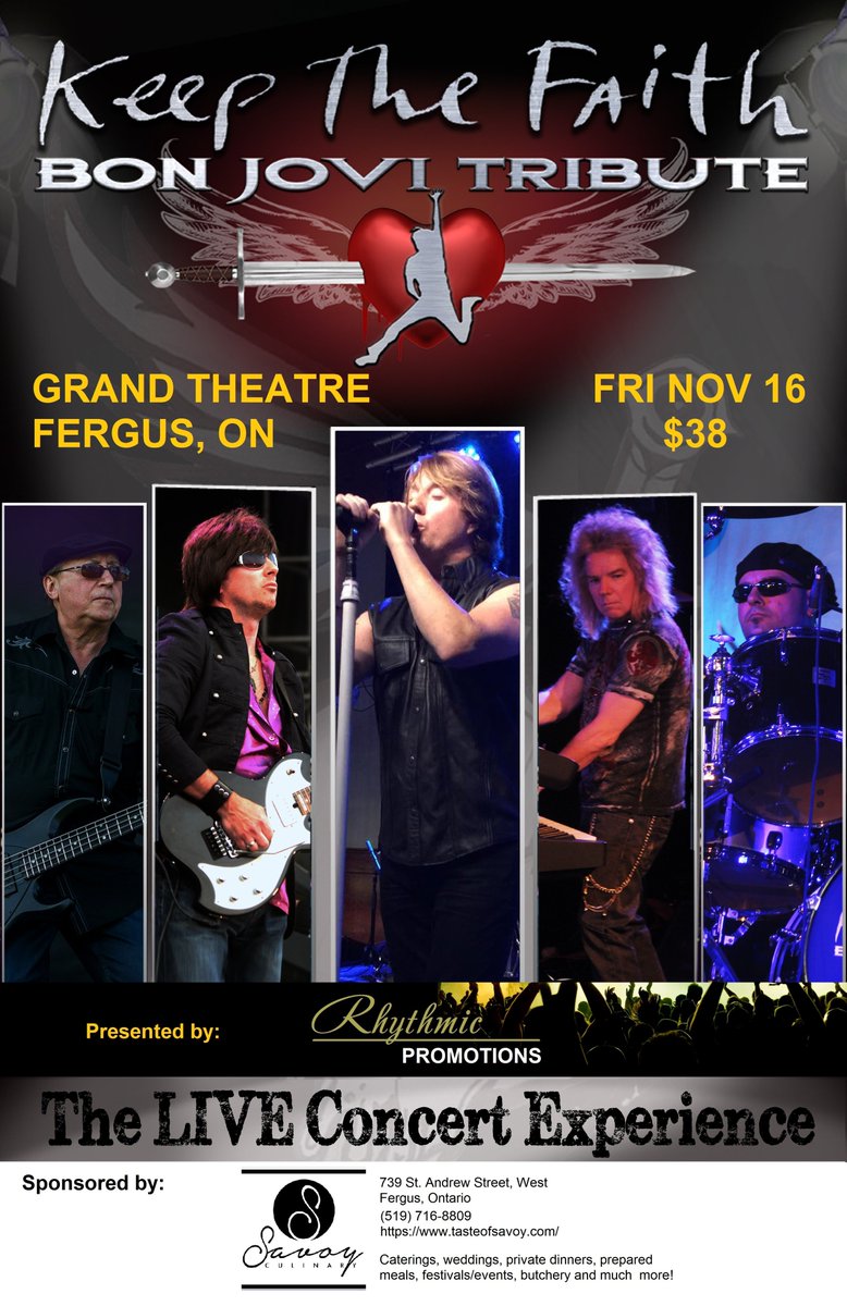 rhythmicpro's tweet image. Keep the Faith - Bon Jovi Tribute @ The Fergus Grand Theatre FRI NOV 16th.  Canada's ultimate Bon Jovi tribute.  Get your tickets now before they're gone:  bit.ly/2CJm9hL   Sponsored by Savoy Culinary bit.ly/2yK0DGl  
#fergusontario #eloraON #elorafergus