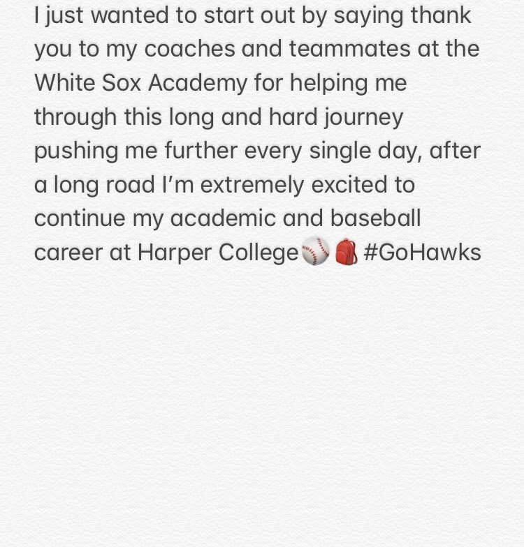 BielawskiHayden's tweet photo. I am excited to announce that I will be continuing my academic and baseball career next year at Harper College⚾️🎒#GoHawks https://t.co/ubBehKHAiJ