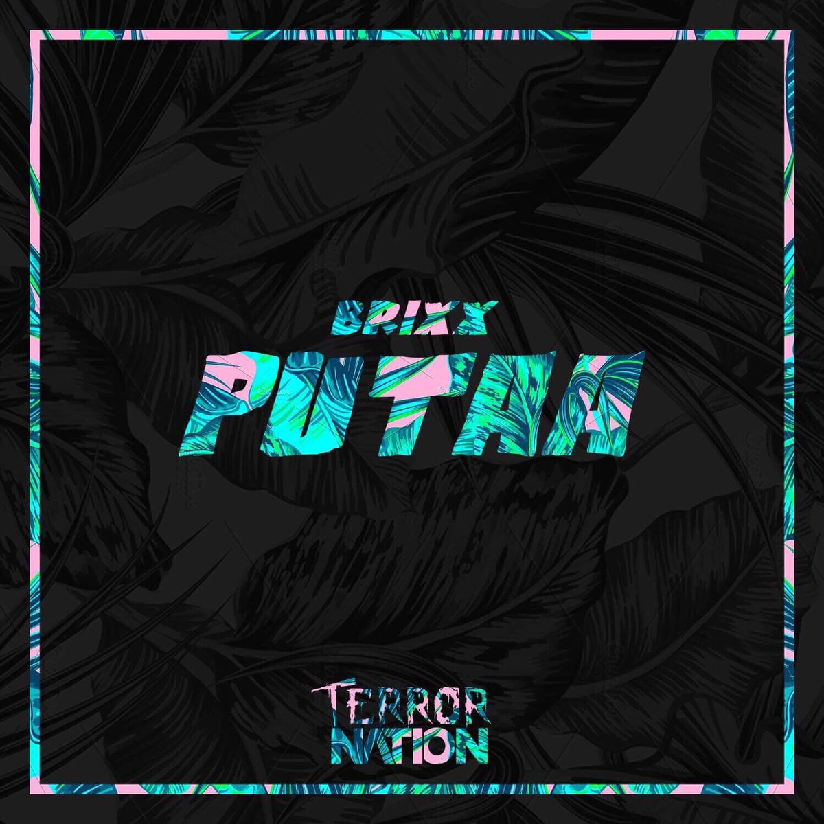 AllTerrorNation's tweet photo. New release in 12 hours!! #Putaa #JungleTerror #TerrorNation #Exclusive 🌴💥 https://t.co/So9srVXipB