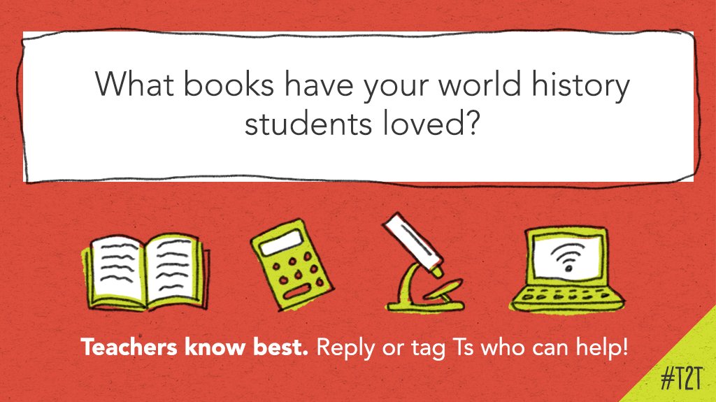 teacher2teacher's tweet photo. Shout out titles T @suliburk can share with her Ss in world history class! #worldgeochat #sslap #sschat https://t.co/wE0mrIuzkT