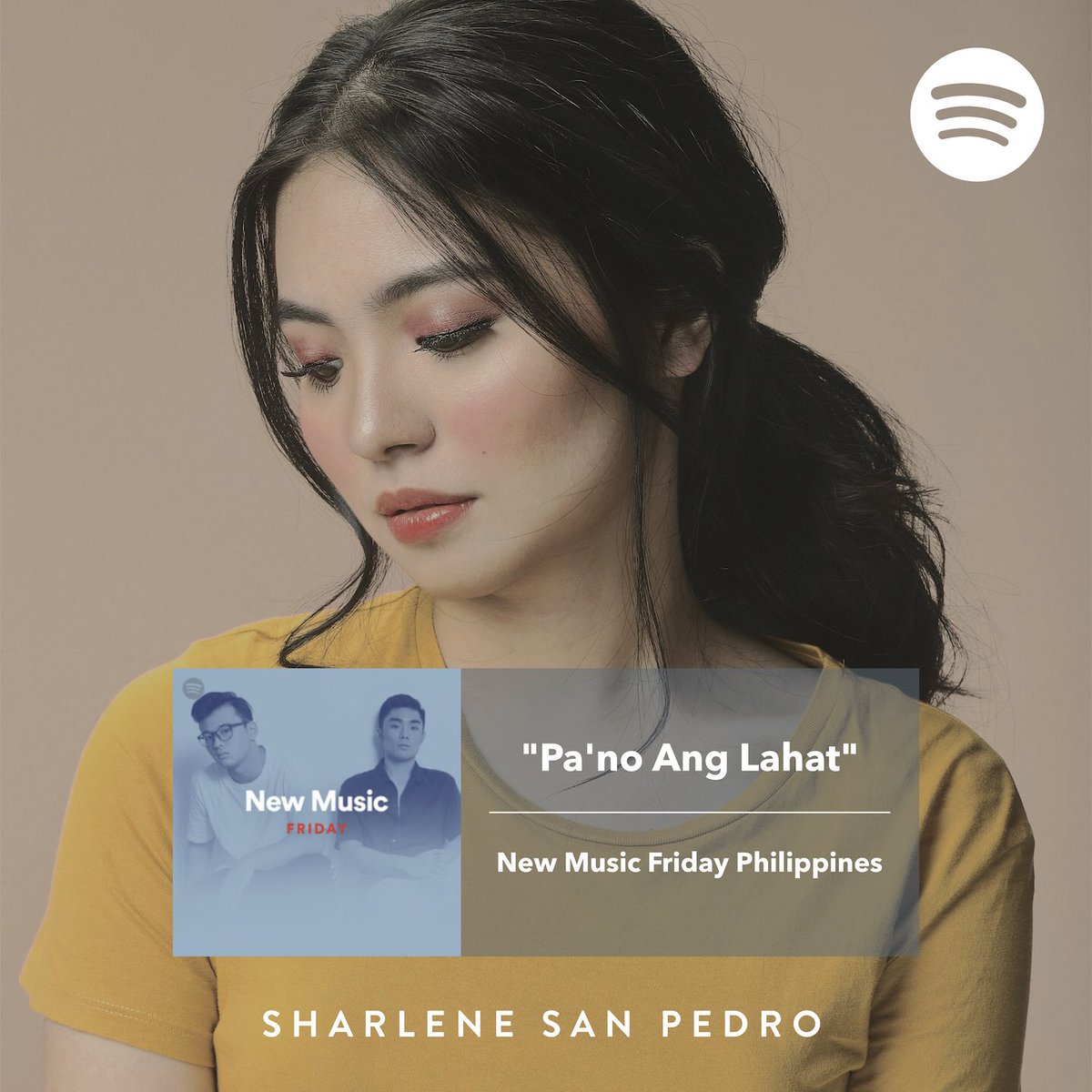 IvoryMusicPH's tweet photo. @shar_sanpedro’s “Pa’no Ang Lahat”, is now on Spotify's New Music Friday Philippines Playlist!

Listen to #SharleneSanPedro’s #PanoAngLahat on @Spotify
https://t.co/OL1XVmf0KE https://t.co/n6ApiGaZYv