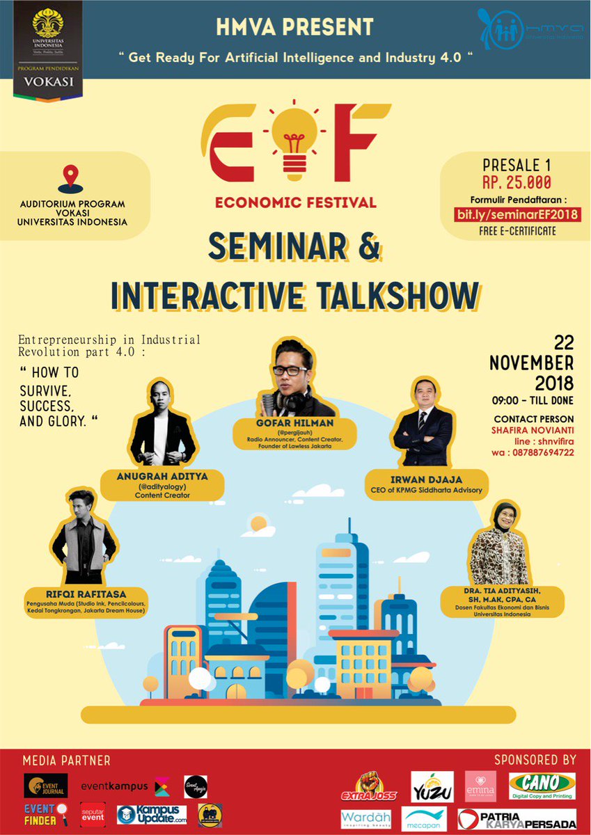 KampusUpdate's tweet photo. Economic Festival UI 2018 mempersembahkan:
Seminar & Interactive Talkshow “HOW TO SURVIVE, SUCCESS, AND GLORY
Kamis, 22 November 2018
Pukul: 09.00 - selesai
Tempat: Auditorium Vokasi
Daftar di: https://t.co/S14eTvhQNb
Info:
📲 shnvifira (line)
📲 087887694722 (wa)
#KUMedPar https://t.co/dmcKb0Kxm8