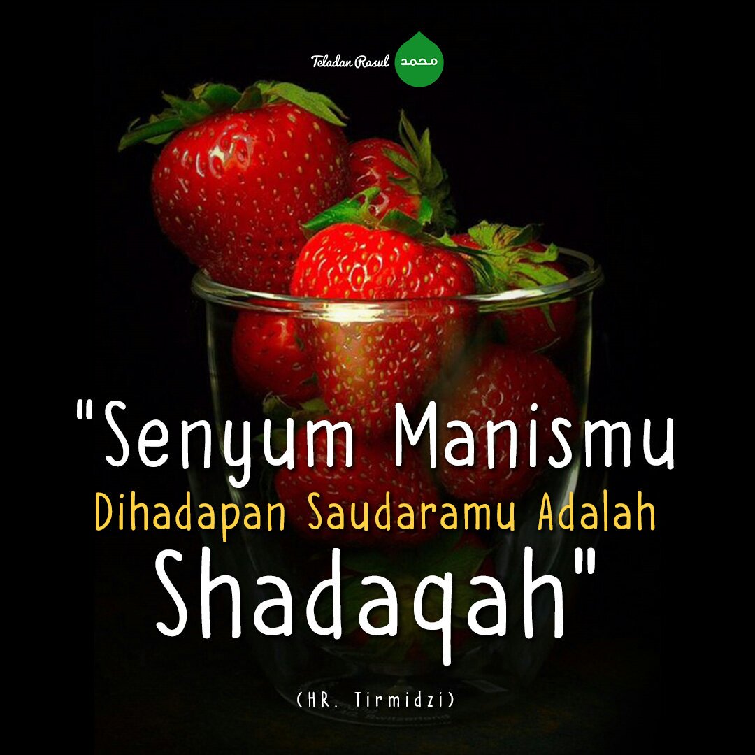 TeladanRasul's tweet photo. Senyum manismu dihadapan saudaramu adalah shadaqah . . #TeladanRasul https://t.co/r4Vcfawwkr