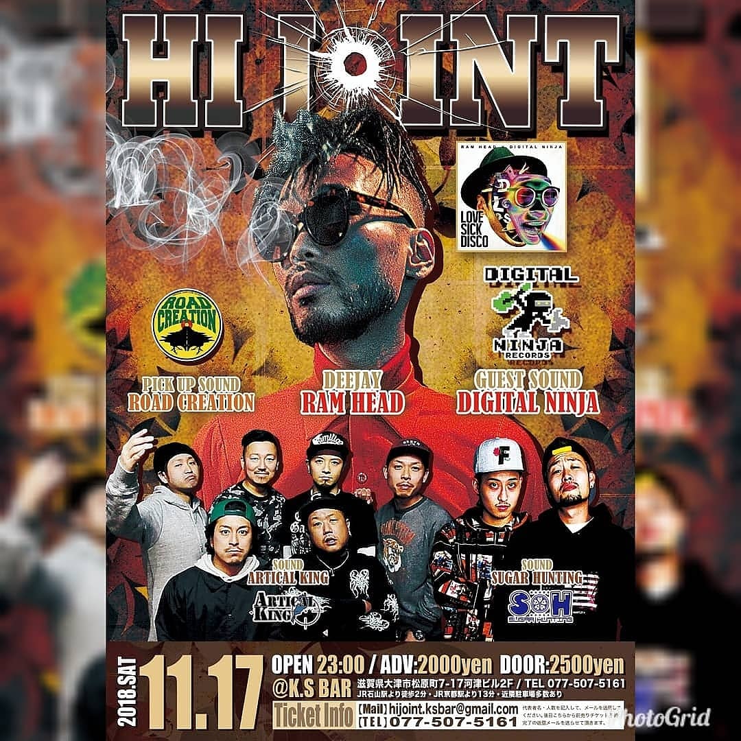 ksbar_kanta's tweet photo. 明日はHI JOINT‼️
RAM HEAD、DIGITAL NINJYA来滋‼️
REGGAE はK.S BAR に集合お願いします‼️
#ramhead #digitalninja #articalking #sugurhunting #ROADCREATION #hijoint #ksbar #滋賀 #石山 https://t.co/YHEpBBiQzA