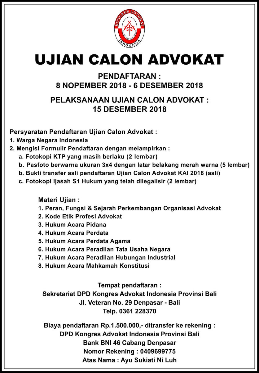 Diadakan pembukaan ujian calon advokat 2018, segera daftar bagi yang berminat 🙏