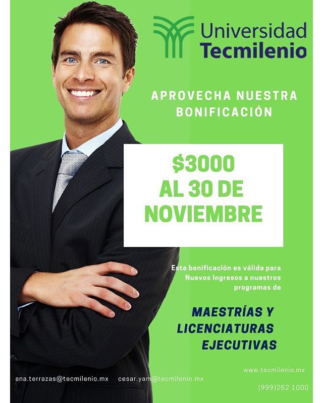 APROVECHA NUESTRA BONIFICACIÓN DE HASTA $3,000 - SOLO EN TECMILENIO *Bonificación válida al 30 de NOVIEMBRE, sólo para nuevo ingreso a los programas de Maestrías y Carreras Ejecutivas

Mayor información
Tel.: 999.252.1000
Email ana.terrazas@tecmilenio.mx… ift.tt/2zcBfch