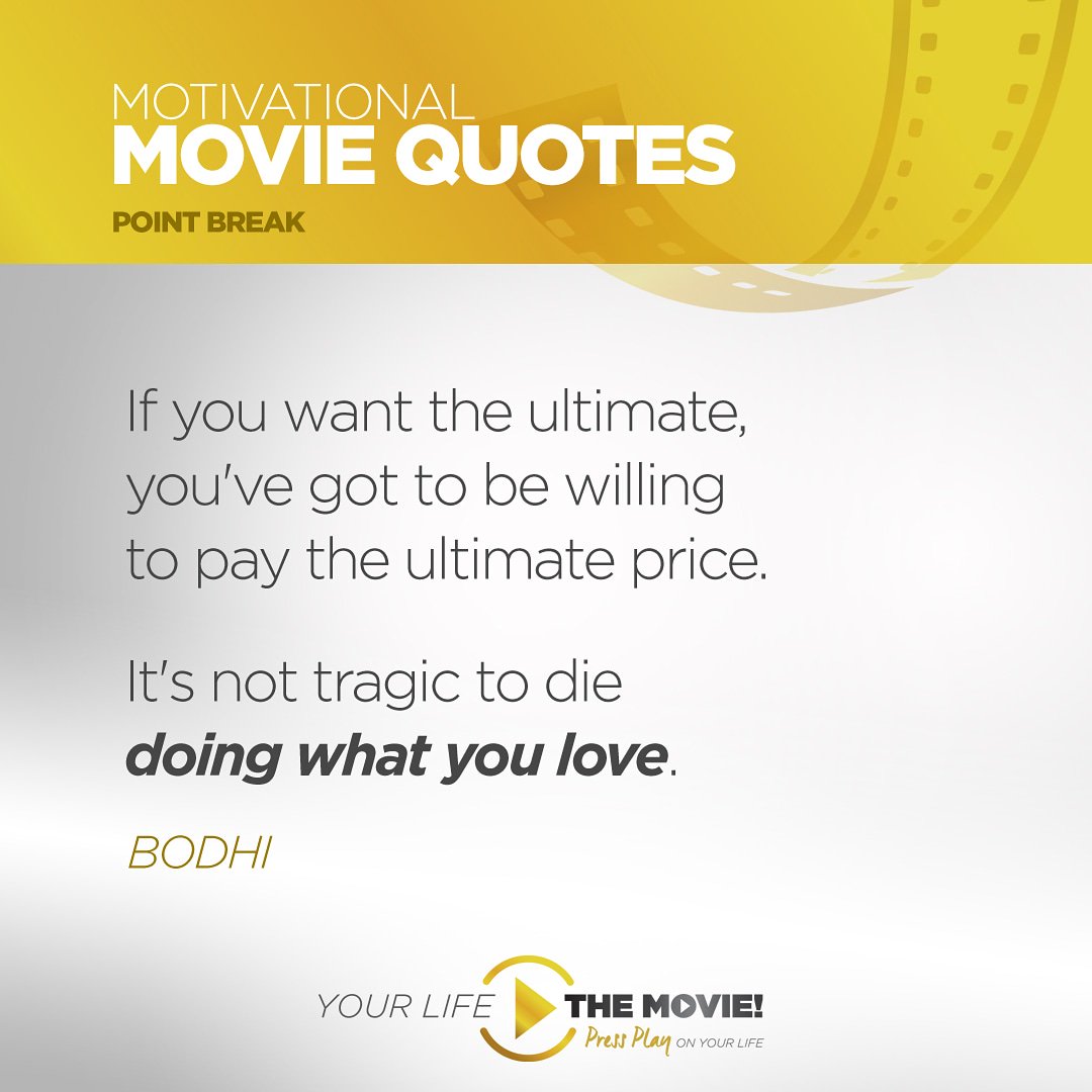 YourLifeMovie's tweet photo. Friday nights are best with a red wine and 90s movies like Point Break. Have a SWELL weekend! (I'll take surfing puns for $1000)

"If you want the ultimate, you've got to be willing to pay the ultimate price. It's not tragic to die doing WHAT YOU LOVE!" Bhodi. https://t.co/3ph0wSEE7s