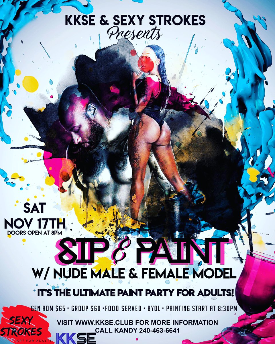 ClubKkse's tweet photo. This Saturday come out and enjoy a Sip &amp; Paint with a nude female and male model!

All attendants must be 21+ with valid ID.
Includes canvas and painting supplies,food.
(This is a BYOL) Event

LIMITED SEATING! https://t.co/35Z9ZueEAw