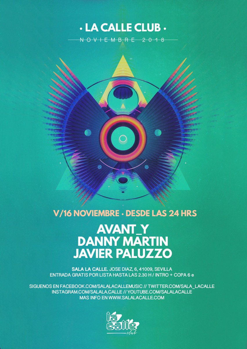 🔵 PODEMOS GARANTIZAR QUE ESTE #VIERNES  #lacalleclub lo va a #PETAR 🔵 LINE UP: #Avant_Y + <a href="/DjDannyMartin/">Danny Martin</a> + #JavierPaluzzo  📣  #electrónica de la buena con  🔷 entrada libre 🔷  de 12 a 2.30, después 6€ con copa  #lacalleclub #salalacalle #alumbratunoche #sevilla #club #night