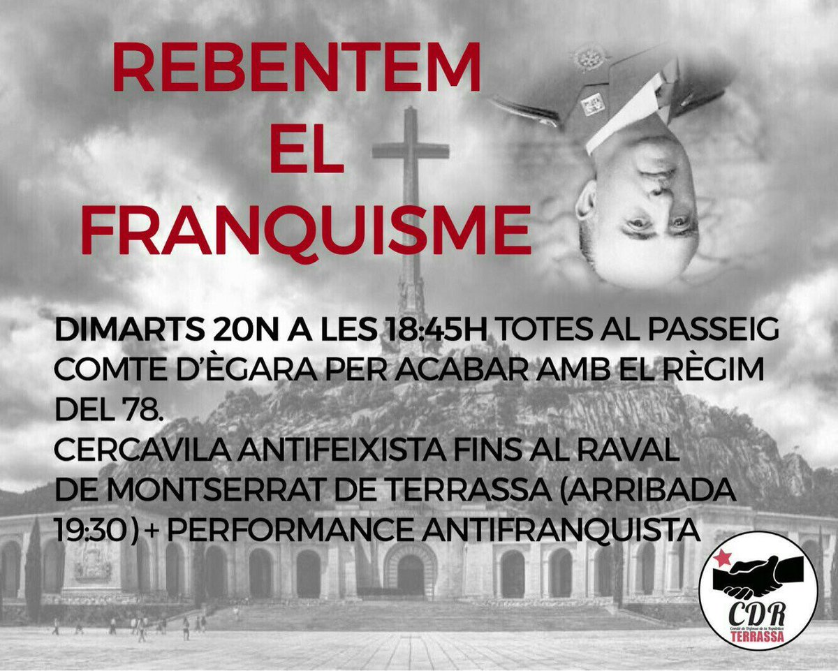 CDRterrassaNord's tweet photo. 💥Rebentem el franquisme!💥

Convoquem una cercavila antifeixista.

Acabem amb el règim del 78! Acabem amb el franquisme! 

📅Dimarts 20N
🕛18:45
📍Antic Passeig Comte d'Egara - Passeig de l’1 d’Octubre

#NoPassaran #CDRAntifeixista https://t.co/A2FZV7zfb5