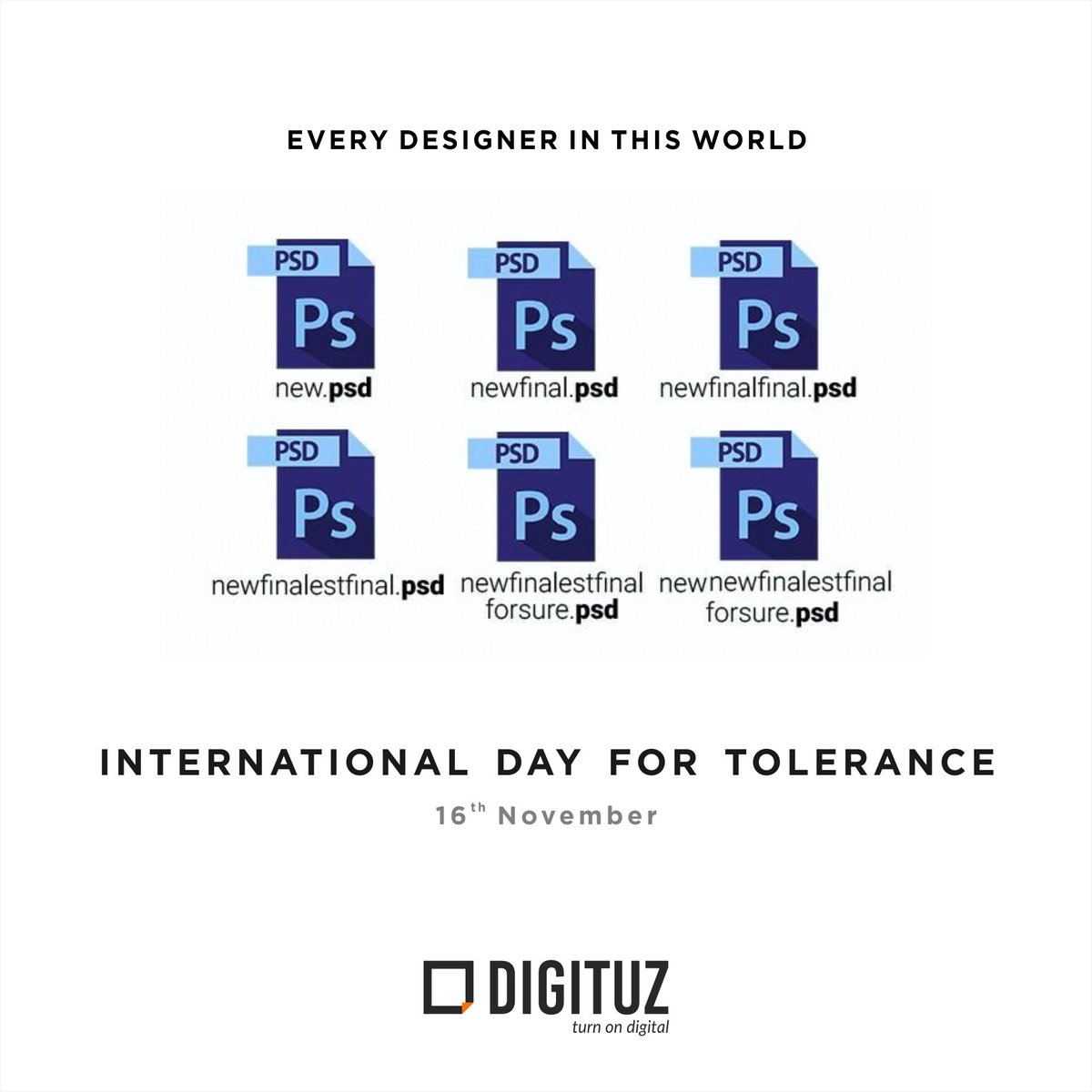 Digituz's tweet photo. International Day for Tolerance!
.
.
#toleranceday #Nov16 #Digituz #Designerthing #designer #FridayFeeling https://t.co/G0YbcYqpeD