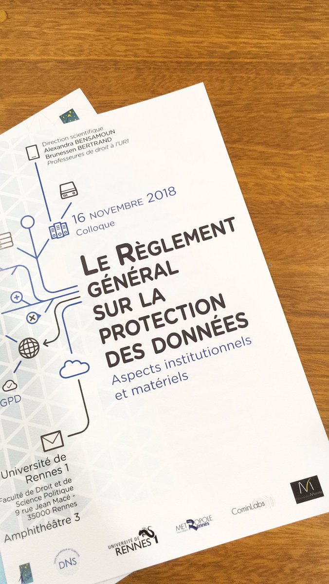 raphnordmann's tweet photo. Un très beau colloque qui s’annonce, dirigé par @alexbensamoun et Brunessen Bertrand @UnivRennes1 #RGPD cc @M2_PIFTN https://t.co/66BUWM5DN0