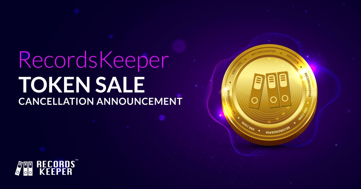 records_keeper's tweet photo. RecordsKeeper Token Sale has been cancelled.

Read more - https://t.co/OX9fOOlUVg https://t.co/BRONEt2tm6