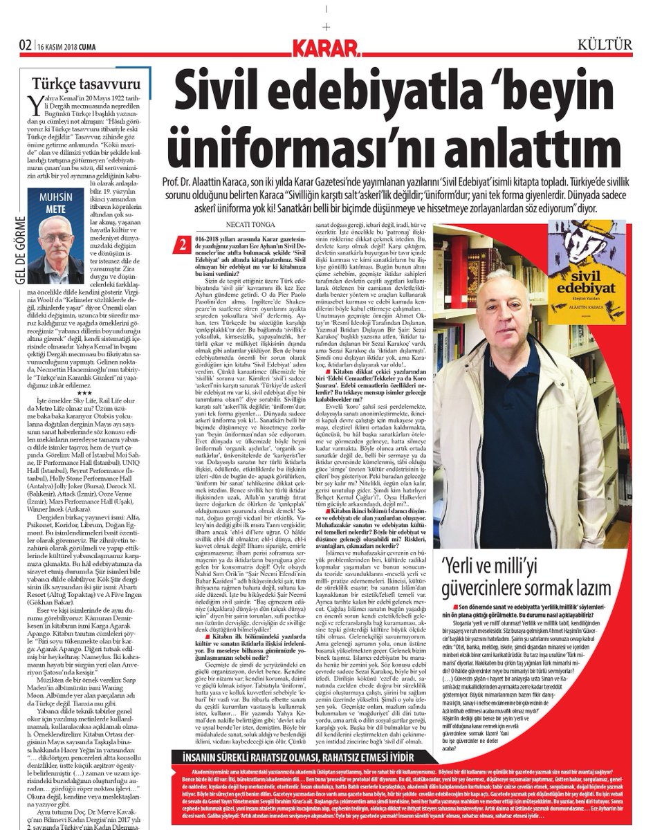 Kasım ayının 4. ve son yazısı. Alaattin Karaca hocamla Sivil Edebiyat üzerine söyleştik. Bugün Karar gazetesinde...