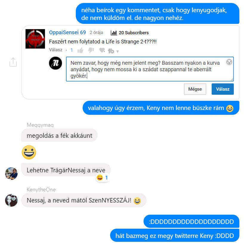 nessajkek's tweet photo. (18+) Nekem is vannak rossz napjaim, és ha nem a megfelelő pillanatban kap el egy-egy OLYAN komment, akkor nehéz visszafogni magam. Szerencsére inkább kibeszélem megfelelően humoros emberekkel... 🤣
#Meggymag #KenyTheOne #Retroshock #YouTube #Comments #HUN https://t.co/alFfH23MVs
