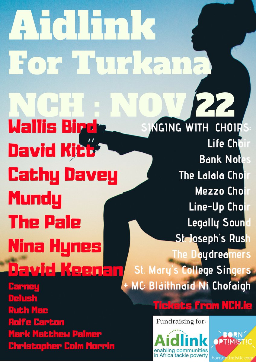 HeyTroubadour's tweet photo. Aidlink For Turkana at the National Concert Hall Thursday 22nd. @wallisbird @David_Kitt @thepalemusic @mundyirl @ninahynes @cathy_davey and more singing with choirs to raise funds for @AidlinkIreland work in Turkana where life expectancy is 46! Tix: https://t.co/9SXx65AmMo https://t.co/LAWasu4eqq