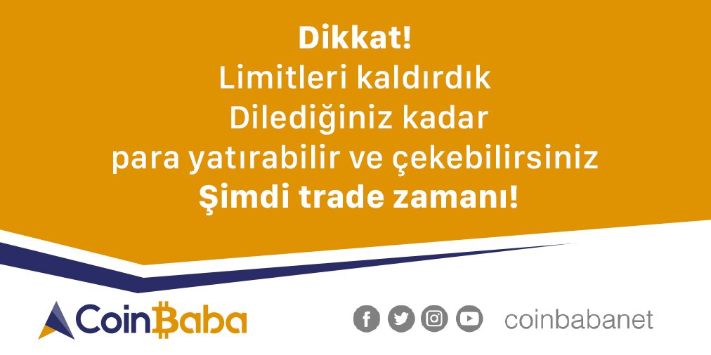 coinbabanet's tweet photo. Limitleri kaldırdık.
Şimdi #trade zamanı! https://t.co/bmbaK5viVo
#zerocomission #coinbaba #komisyonsuzborsa #bitcoin https://t.co/Vp6GUBARtg