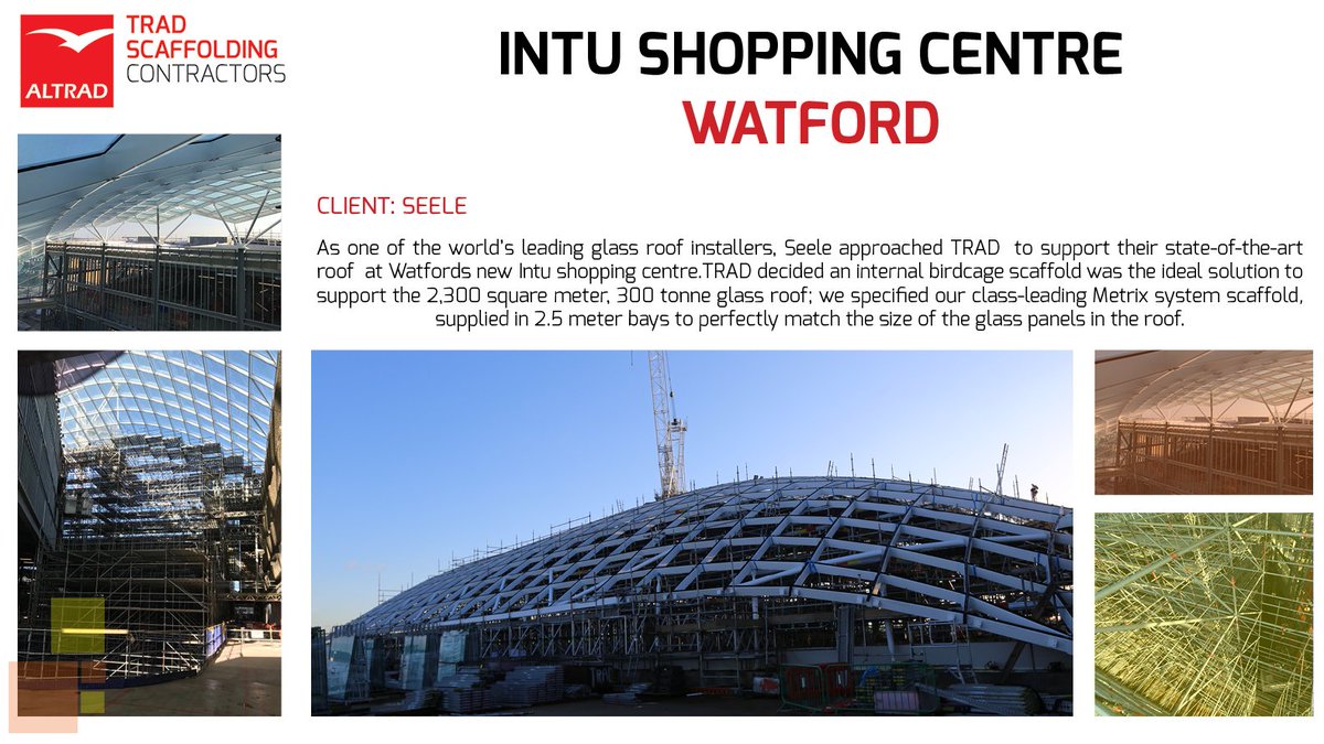 TRAD_Scaff's tweet photo. TRAD Scaffolding submitted the #Watford Intu Shopping Centre as their #Project of the Year for the #NASC Awards 2018, although every project is special to us we most enjoyed this challenge and thank all of our Chertsey Team who was involved. https://t.co/HHTLhoF8KE https://t.co/2FSsGs1dNn
