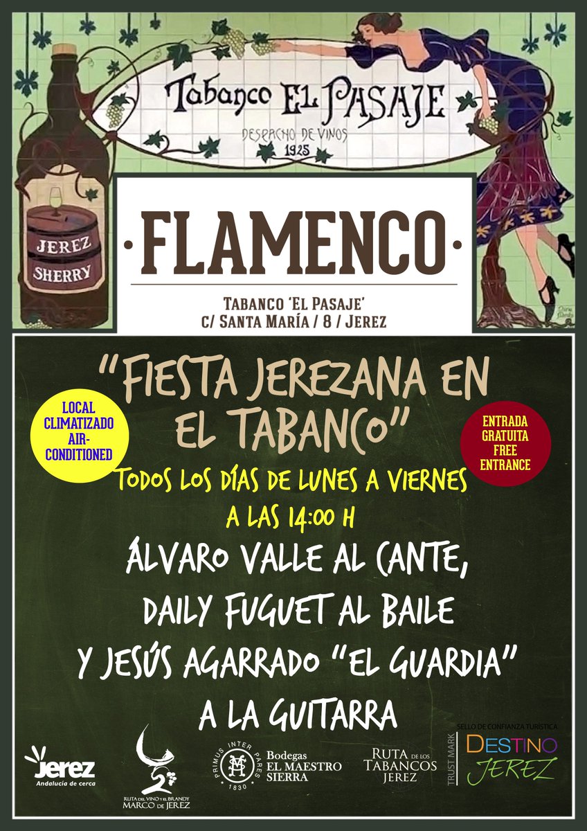 TurismoJerez's tweet photo. "Fiesta Jerezana en el Tabanco" en @tabancoelpasaje 
👉🏻 TODOS LOS DÍAS DE LUNES a VIERNES
⏲️ 14,00 h.
📍 Calle Santa María, 8
➡️ https://t.co/Mvtqlf6PPR
Entrada libre y gratuita, hasta completar aforo
#VisitJerez #JerezFlamenco https://t.co/kX59CYkQev