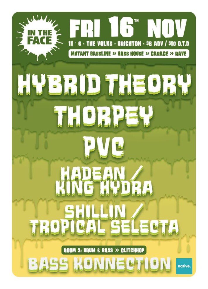 In The Face is back in Brighton tonight! Some lineup: <a href="/HybridTheoryUK/">Hybrid Theory</a> <a href="/An_Its_Thorpey/">Thorpey</a> <a href="/pvcukmusic/">#PurpleVelvetCurtains</a> <a href="/HadeanUK/">Hadean</a> <a href="/gashtonlebizzle/">gash</a> <a href="/TropicalSelecta/">Tropical Selecta</a> &amp; more! #brighton #bassline
