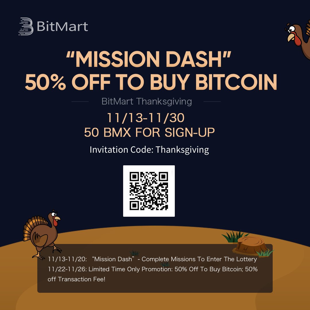 🎉Complete any 3 missions below to win free BMX &amp; 50% off coupons💸!
1⃣Sign-up/Share the poster below
2⃣Log in 5 days in a row
3⃣Get 8 questions right in #BitMartThanksgiving Quiz: bit.ly/2zRn2kz
4⃣Complete 5 transactions
5⃣Invite 10 friends

bit.ly/2qQU14h