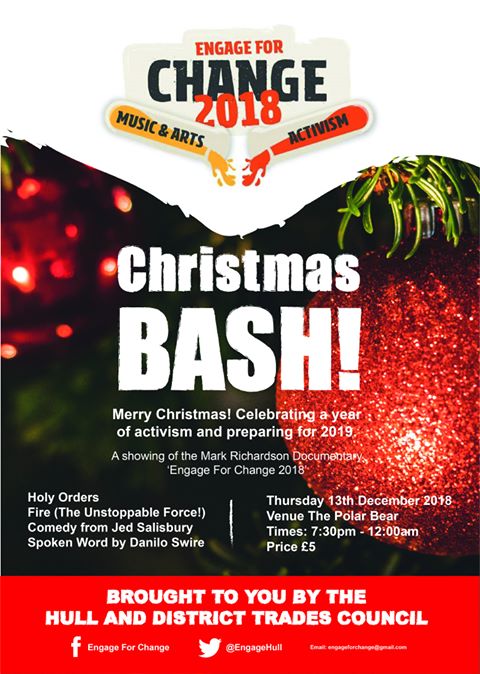 ANNOUNCING THE ENGAGE FOR CHANGE CHRISTMAS BASH! Come and celebrate the wonderful work of local activists and kick off the new year right. #Hull #TradeUnionMovement #LabourMovement #EngageForChange
