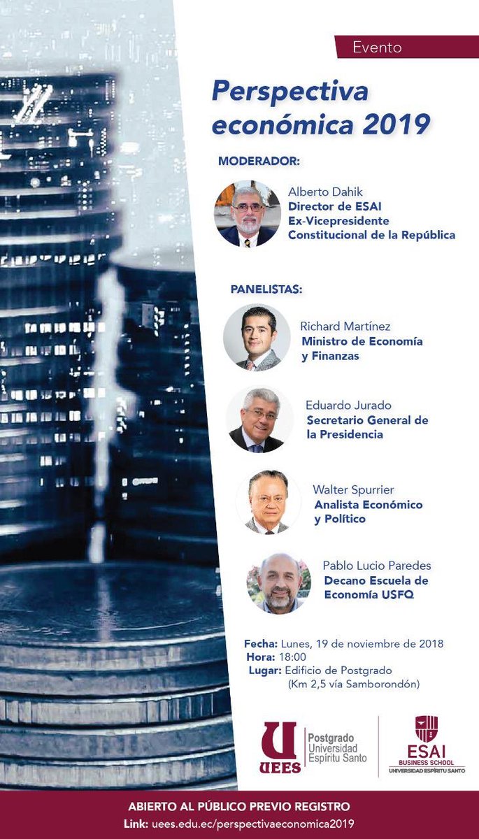 uees_ec's tweet photo. #EventoUees 📢 Perspectiva económica 2019. Una visión desde los mejores analistas de economía. Regístrate: https://t.co/AMTj41fYKf https://t.co/X0F3ANF36R https://t.co/21wVZhFcWL