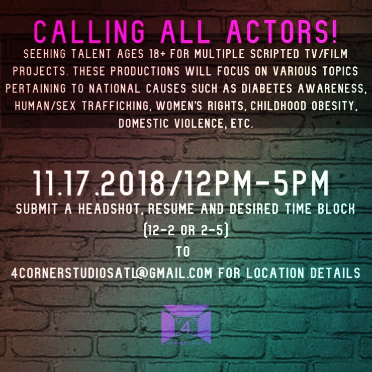 4CornerStudios's tweet photo. Calling all Atlanta actors! We are hosting a casting call TOMORROW. Email us your headshot to 4cornerstudiosatl@gmail.com to be considered. (Paid) https://t.co/dU5Ao9dSF2