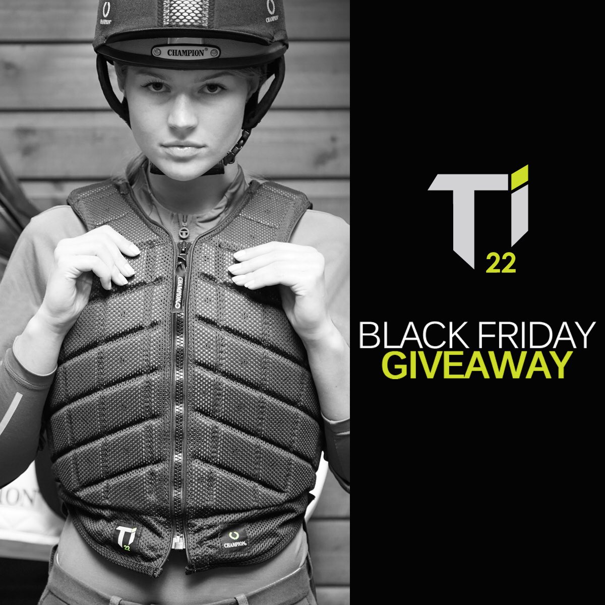 🚨 BLACK FRIDAY GIVEAWAY 🚨

WIN a Ti22 body protector!

To enter simply:
Follow this link to our website: championhats.co.uk/black-friday-g…

The competition closes on 23/11/18 and the winner will be announced at 5pm (GMT) on 23/11/18. 

Good luck! 🍀
#BlackFriday #giveaway