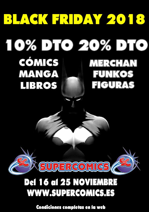 SuperComicsShop's tweet photo. ¡Aprovecha YA los días del BLACK FRIDAY 2018 en @SuperComicsShop 
+info: https://t.co/PiEyejMnr2
Desde el 16 al 25 de Noviembre aprovecha los días del BLACK FRIDAY y planifica los regalos de las próximas Navidades con un descuento irrepetible.
#blackfriday #blackfriday2018 #comic https://t.co/JpEa7AylcR