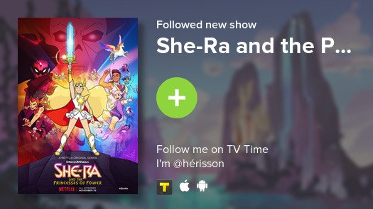 satelerey's tweet photo. I just added She-Ra and the P... to my library! #tvtime https://t.co/0d2gvDnLPx https://t.co/YdXi9kQJtl