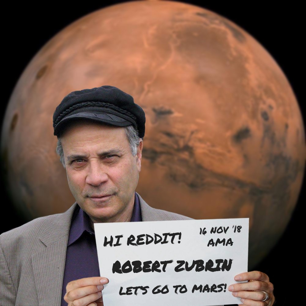 #AMA (#Reddit) with Mars Society's Robert Zubrin - We invite you to participate in an AMA (Ask Me Anything) r/Space session with Mars Society Pres. Dr. Robert Zubrin today (Nov. 16) at 1pm MST / 3pm EST. Join us at: reddit.com/r/space  (DrRorbertZubrin). #HumansToMars  #Mars