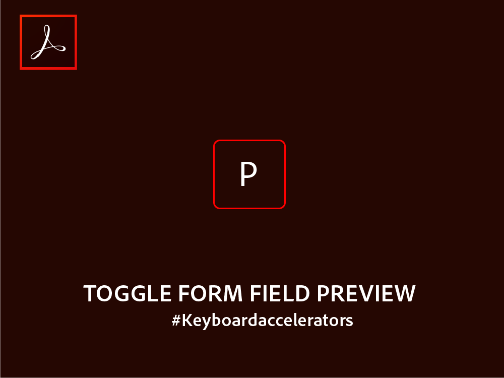 Acrobat's tweet photo. #FormTipFriday. Toggle between editing and previewing your form fields using this keyboard accelerator. More shortcuts at: https://t.co/f0SwbUgIfc https://t.co/x40zHuzbV3