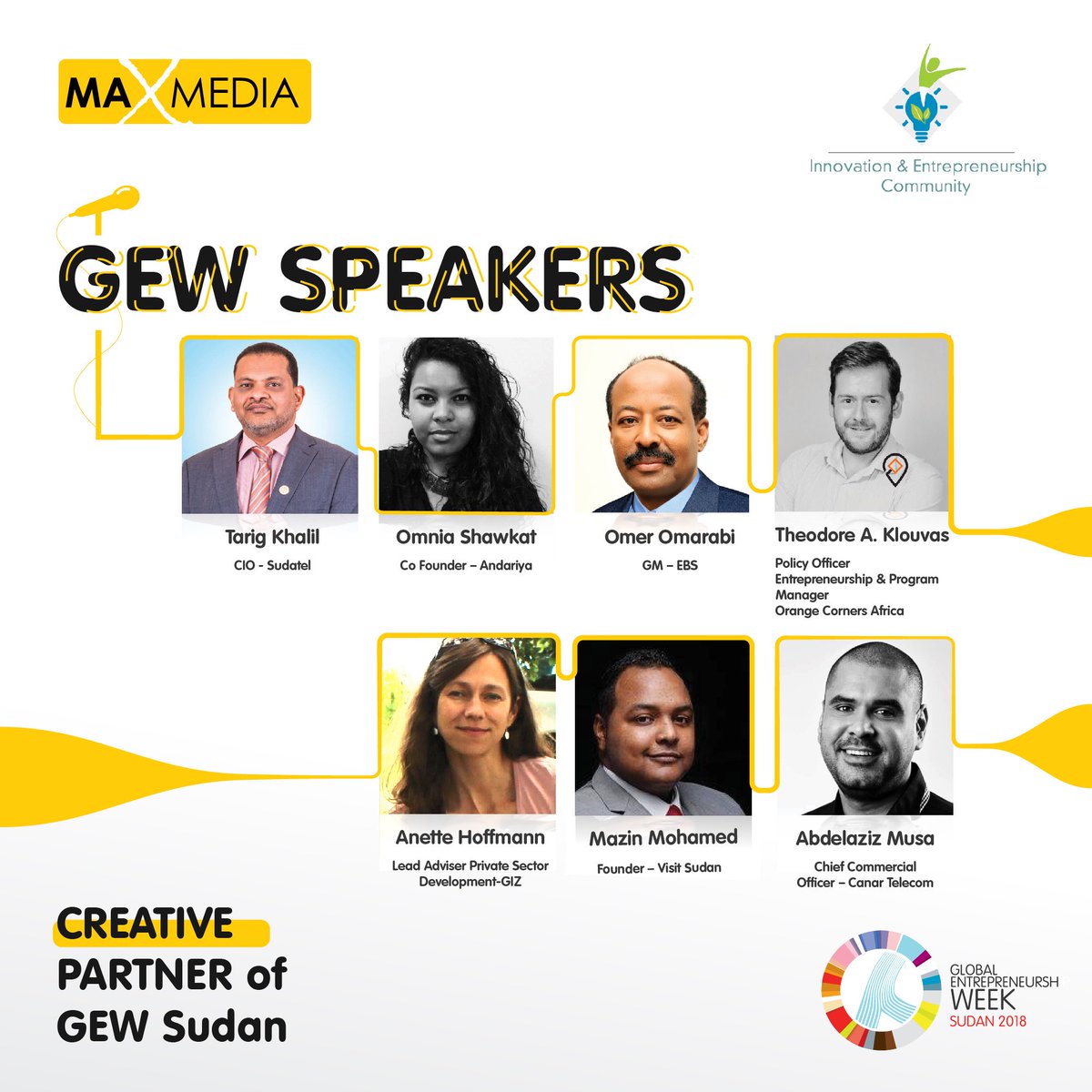 Maxmedia_sd's tweet photo. Get to know GEW Speakers from all  entrepreneurial aspects click on the link down below to know more about GEW Speakers
https://t.co/Q0wFEd92xd |

#Max
#Maxmedia
#GEWSUDAN
#GEW2018 https://t.co/JDjCwepSoi