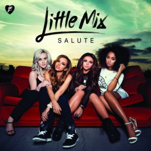 23. Salute - Little Mix