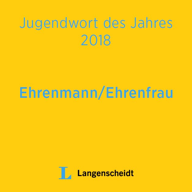 jugendwort's tweet photo. #jugendwort #jugendwort2018 #Jugendwortdesjahres https://t.co/3kjYhPiDk6