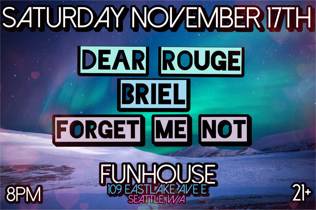 conductedbyFMN's tweet photo. TOMORROW NIGHT! #Seattle #LiveMusic #PNWMusic #NewMusic #ConductedbyForgetMeNot #DearRouge #Briel https://t.co/6znA5PumIm