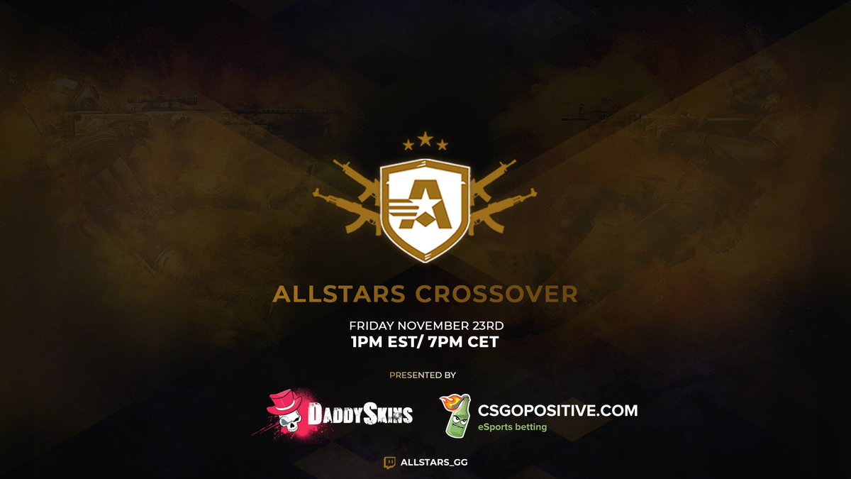 We're back, bigger and better. 

🌟AllStars Crossover presented by <a href="/DaddyskinsCSGO/">DaddySkins</a> and <a href="/csgopositive/">CSGOPositive</a> 

🗓️Friday, November 23rd at 1PM EST / 7PM CET

Teams announced tomorrow!