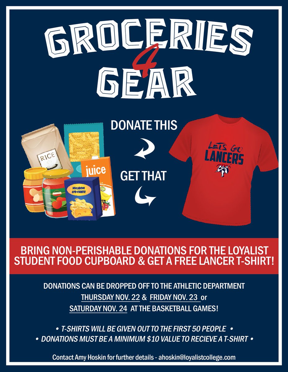 LoyalistLancers's tweet photo. 🚨Want a Lancer t-shirt?
Be one of the first 50 people to bring in a donation of non-perishable foods worth $10 or more for the Loyalist Student Food Cupboard & we’ll give you a Lancer shirt!
🥫+🍚+🍲 = 👕
#tistheseason #getyourgivingon #thegivinggang #stockitup https://t.co/l2tAgrgeNV