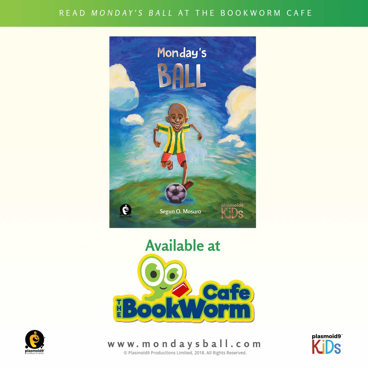 plasmoid9Kids's tweet photo. #MondaysBall is available at @BookwormCafeNG Library in Lagos.

#TheBookwormCafe #NigerianLibrary #KidLit #MondaysBall #NigerianBooks  #AfricanBooks #NigerianStories #Ilupeju https://t.co/7CrXSyeZbP