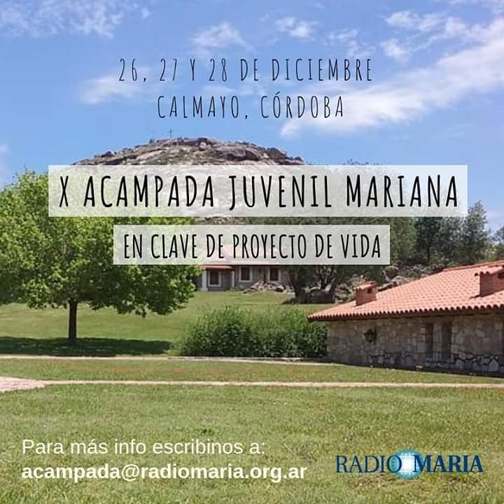 radiomariajoven's tweet photo. Nos preparamos para encontrarnos nuevamente y compartir el regalo de la #Navidad 🙏❤️ 

Durante los días 26, 27 y 28 de diciembre viviremos en #Calmayo la X Acampada Juvenil Mariana, un tiempo para rezar y discernir el #ProyectodeVida. ¿Te sumás?

#AJM2018 https://t.co/4tA0nchAyc