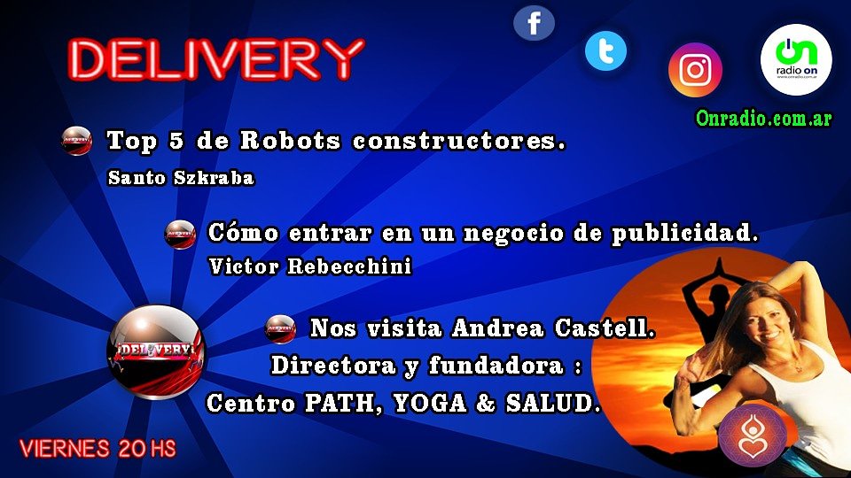 Hoy a las 20 hs. 
🇩 🇪 🇱 🇮 🇻 🇪 🇷 🇾.
.
*TEMAS DE HOY* 
⏩Nos visita <a href="/AndreaCastell/">Andrea Castellari</a> 
Fundadora y directora de Centro Path. Yoga y Salud
⏩Como entrar en un negocio.
⏩ Top 5 Robots. 
En vivo te dejamos el Link. ⏬server3.mgmultimedios.com/onradio/
(Link Directo)