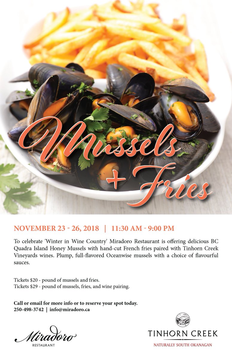 Nov 23-26 @MiradoroResto delicious BC #QuadraIsland Honey #Mussels with hand-cut French fries paired w/ @TinhornCreek wines. Call 250-498-3742 or Open Table: bit.ly/2J08IJt to reserve now #BCwine #winerydining #MiradoroDoesIt