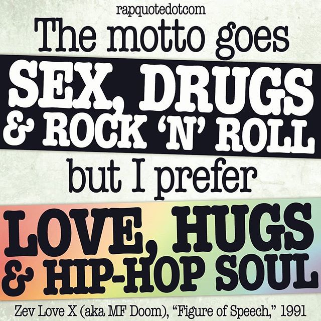 rapquote's tweet photo. "The motto goes: sex, drugs, and rock 'n' roll/I prefer: love, hugs, and hip-hop soul." — Zev Love X (aka MF Doom), from K.M.D.'s Mr. Hood, 1991 (Elektra)
•
@gasdrawls #mfdoom #zevlovex @danteross #kmd #kausingmuchdamage #mrhood #sex #drugs #rocknrol… https://t.co/A3YEa9sHry https://t.co/f7L5Tq7ckI