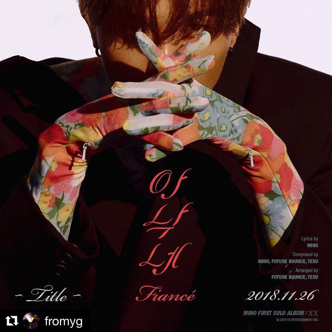 VITAMINO_TH's tweet photo. 181116 texu's instagram:

"เพลงโซโล่ของซงมินโฮ 'อานังเน' ที่ทำกับน้องๆYG Future Bounce จะปล่อยออกมาในวันที่ 26 พ.ย. ครับ

#Repost fromyg ・・・
#MINO #มิโน #ซงมินโฮ #WINNER #วินเนอร์ #FIRSTSOLOALBUM #XX #อานังเน #FIANCÉ #TITLE #NEWRELEASE #20181126 #YG"

https://t.co/S2hpKzfzcH https://t.co/zTa46hzGft