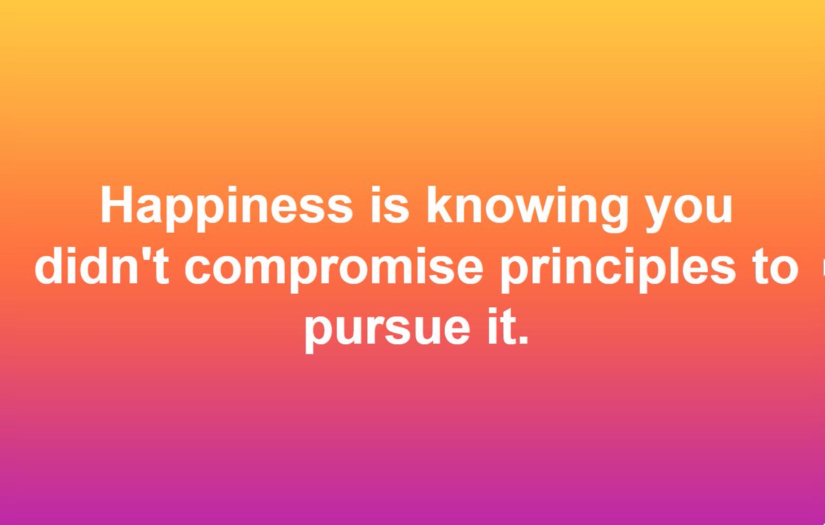ReunionPlanner1's tweet photo. Happiness and the value of principles. #HappinessIs #Happiness #WordsOfWisdom #Wisdom #Qoutes #quoteoftheday  #wisewords #WorthSaying #proverbs #BookofWisdom #LifeGuide #ThingsThatMakeYouGoHmm #ThingsThatMakeMeHappy https://t.co/2Hjgrhqgqy