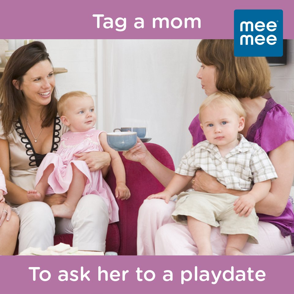 MeeMeeIndia's tweet photo. Playdates are fun and can be the start of a beautiful lifelong friendship! Invite a mom and her baby to a playdate. #TagAMother https://t.co/EVaoLaBBf8
