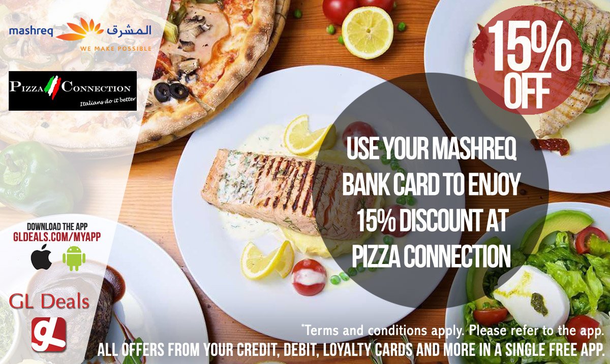 Enjoy 15% discount at Pizza Connection using your Mashreq Bank card.
Download GL Deals app now for free. gldeals.com/myapp #instalike #tagsforlikes #mydubai #uae #offers #app #appstore #iosapp #googleplay #android #ios #gldeals #deals #discount #mashreqbank #pizzaconnection