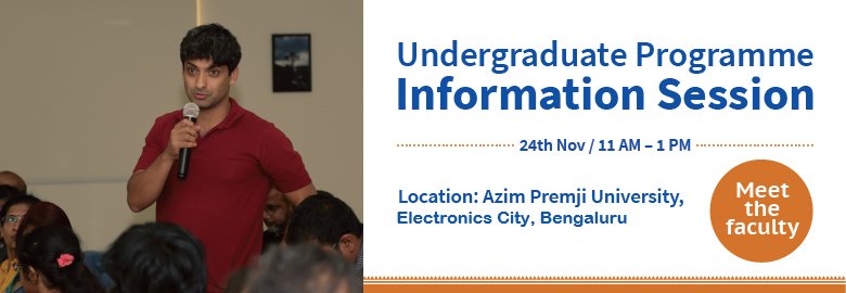 azimpremjiuniv's tweet photo. Considering #Undergraduate study in Economics, Humanities, Physics, Biology, Mathematics or Education.  Come along to our UG Information session at #Bengaluru , Saturday 24 November, 11 am. Know more and REGISTER ➡️ https://t.co/uaBUFn5fyB https://t.co/zZyr6jwkAi