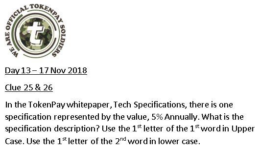 CryptoTweeterz's tweet photo. @TokenPay is here to stay
- please get out of our way

Fud and lies is a part of the game
- even though it is a shame

We only stick to what is true
- Now go find day 13's Clue
#nofud #treasurehunt #TPAYsoldiers #tokenpay  #whitepaper https://t.co/uvsOek48BE